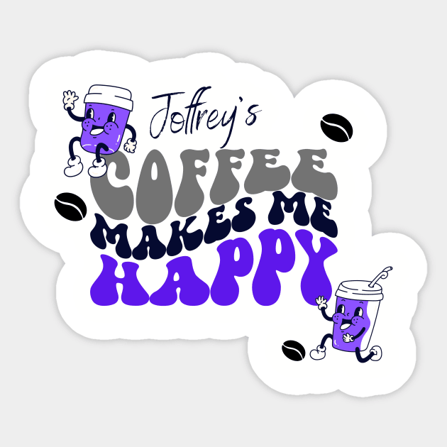 Coffee Makes Me Happy Sticker by The Happy Teacher